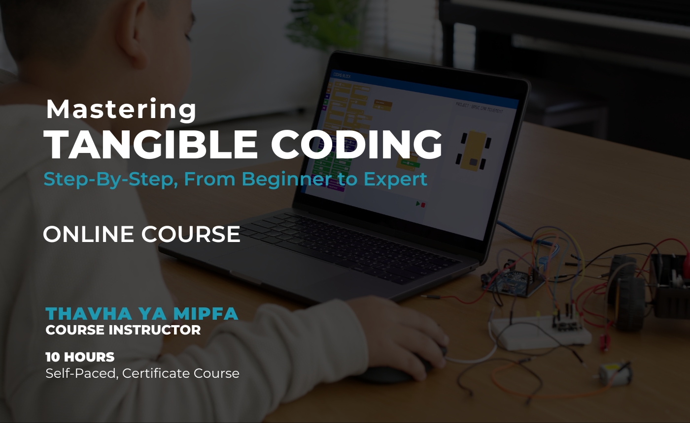 Mastering Tangible Coding